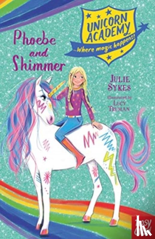 Sykes, Julie - Unicorn Academy: Phoebe and Shimmer