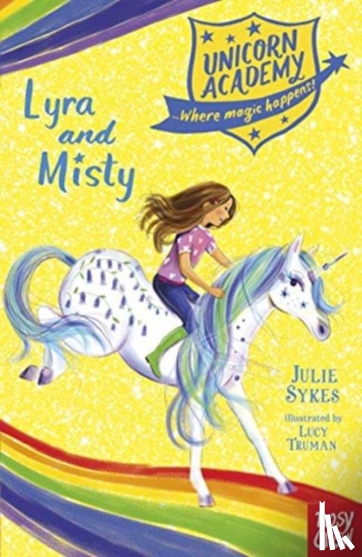 Sykes, Julie - Unicorn Academy: Lyra and Misty