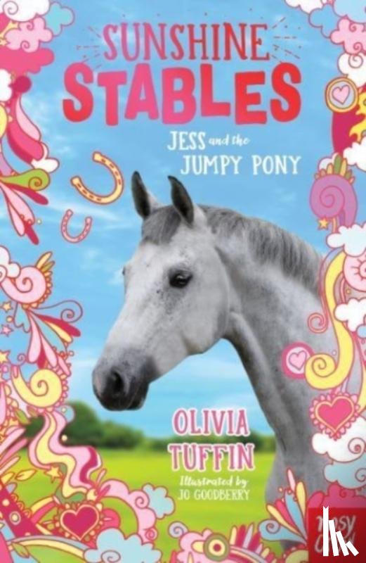 Tuffin, Olivia - Sunshine Stables: Jess and the Jumpy Pony