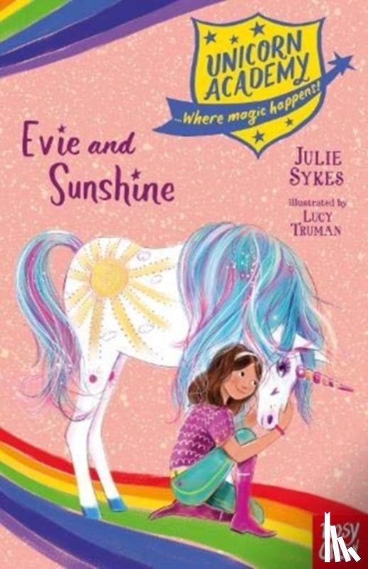 Sykes, Julie - Unicorn Academy: Evie and Sunshine