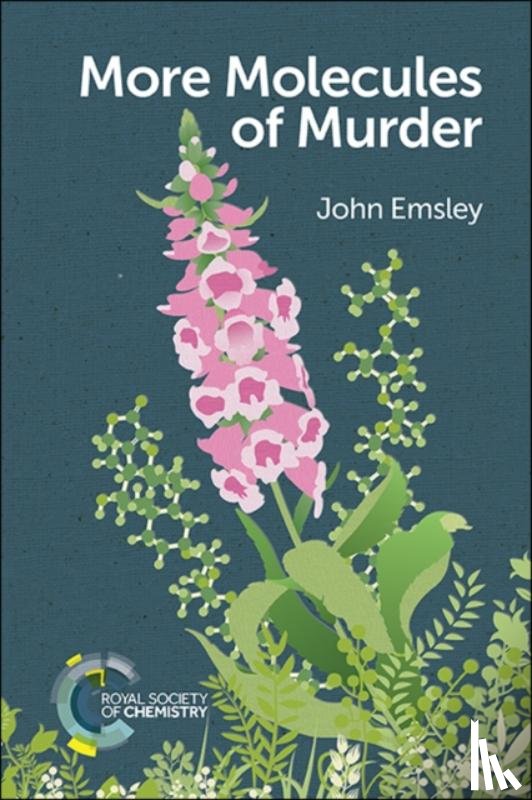 Emsley, John - More Molecules of Murder
