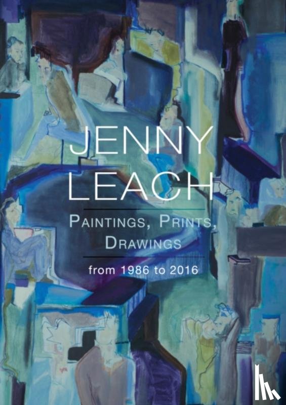 Leach, Jenny - Jenny Leach Paintings, Prints, Drawings from 1986 to 2016
