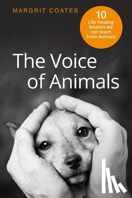 Coates, Margrit - The Voice of Animals