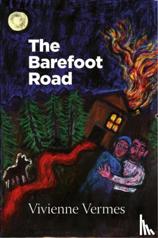 Vermes, Vivienne - The Barefoot Road