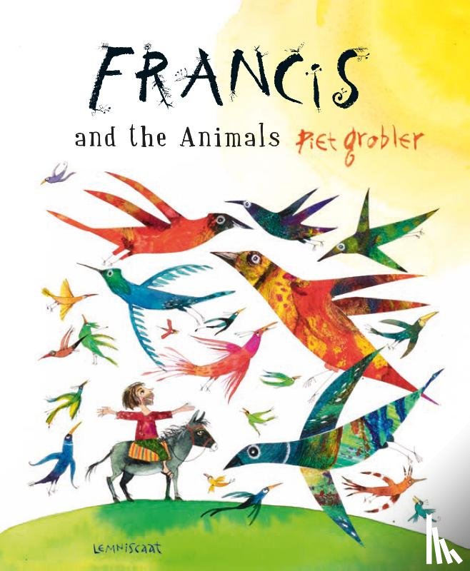 Grobler, Piet - Francis and the Animals