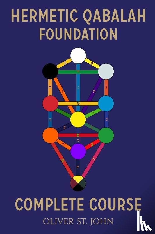 Oliver St John - Hermetic Qabalah Foundation