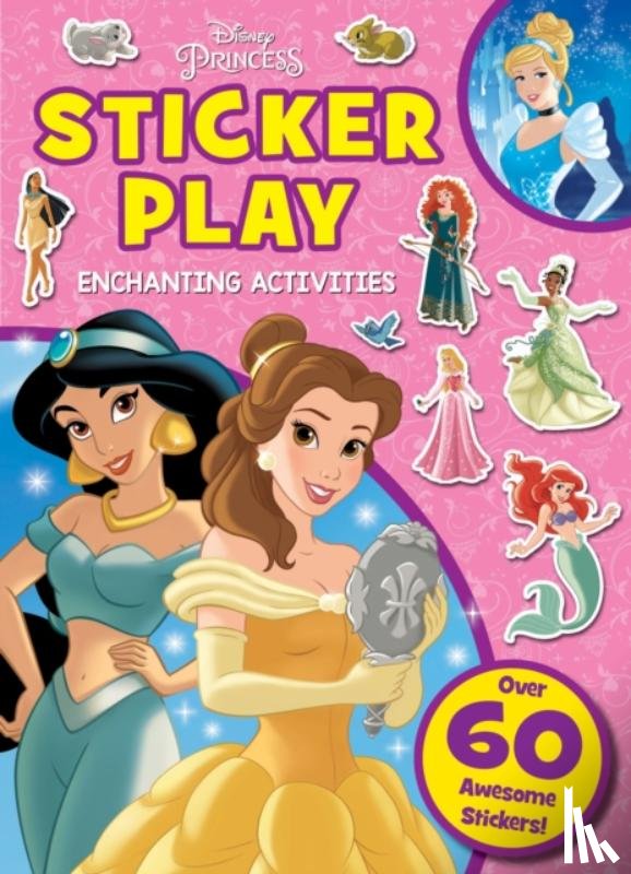 - Disney Princess: Sticker Play Enchanting Activities