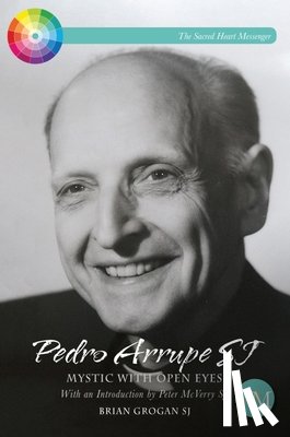 Grogan, Brian (SJ) - Pedro Arrupe SJ