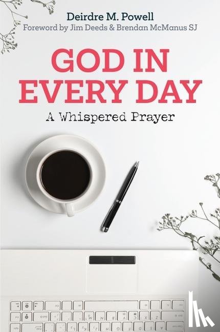 Powell, Dr. Deirdre - God in Every Day