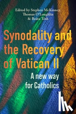  - Synodality and the Recovery of Vatican II