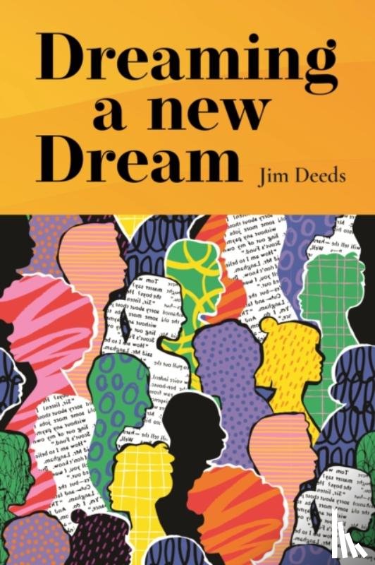 Deeds, Jim - Dreaming a New Dream