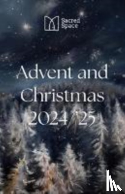 Jesuits, The Irish - Sacred Space Advent & Christmas 2024-2025