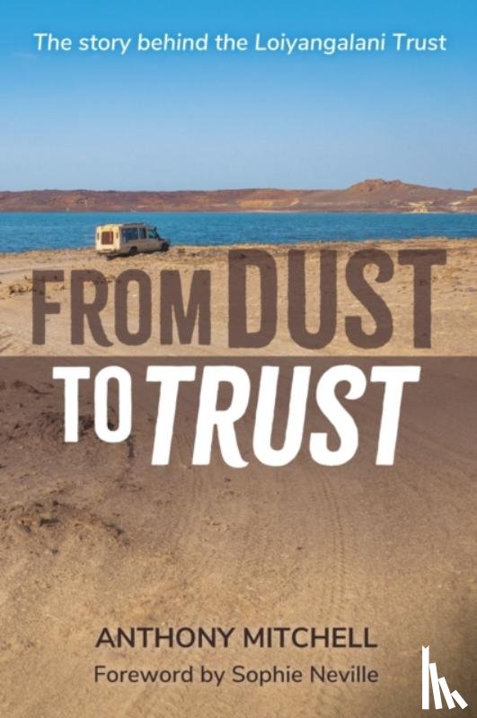 Mitchell, Anthony - From Dust to Trust