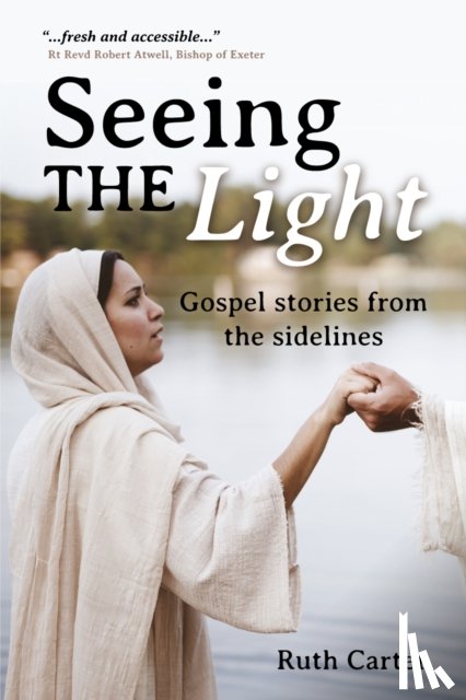 Carter, Ruth - Seeing the Light