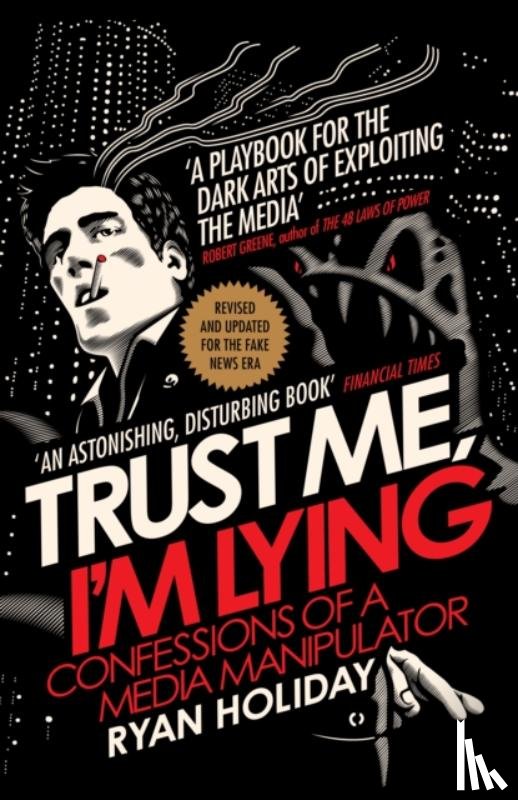 Holiday, Ryan - Trust Me I'm Lying