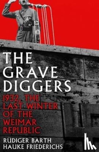 Friederichs, Hauke, Barth, Rudiger - The Gravediggers