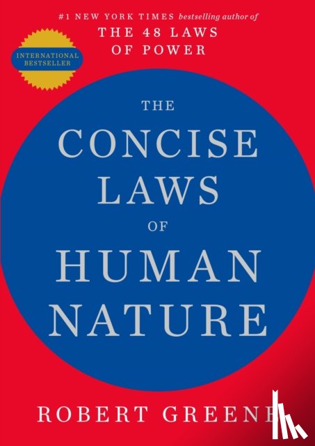 Greene, Robert - The Concise Laws of Human Nature