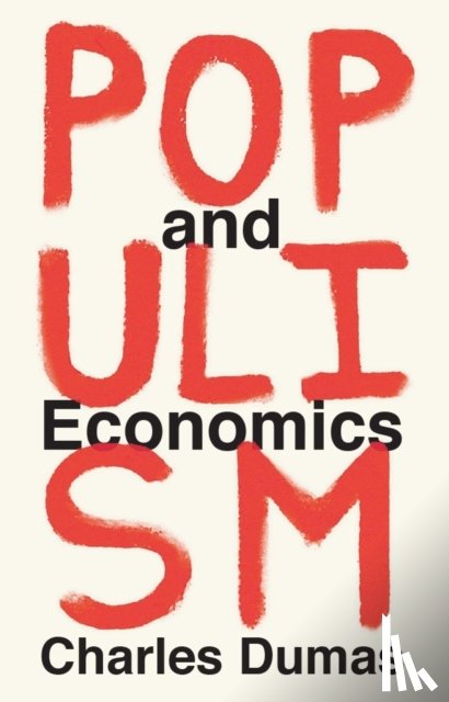 Dumas, Charles - Populism and Economics