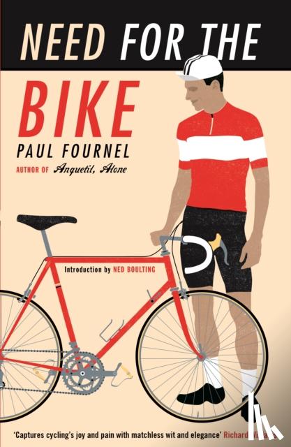 Fournel, Paul - Need for the Bike