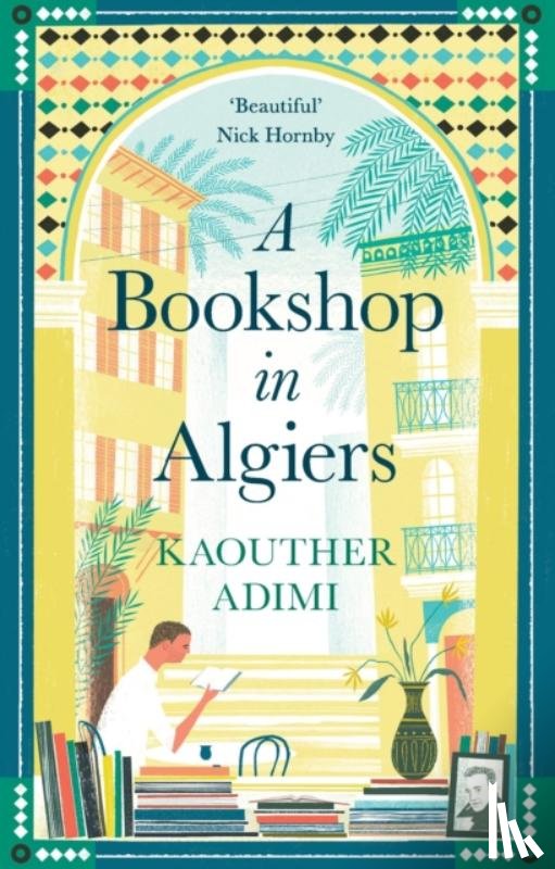 Adimi, Kaouther - A Bookshop in Algiers