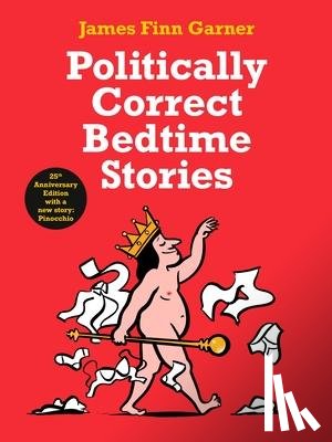 Garner, James Finn - Politically Correct Bedtime Stories