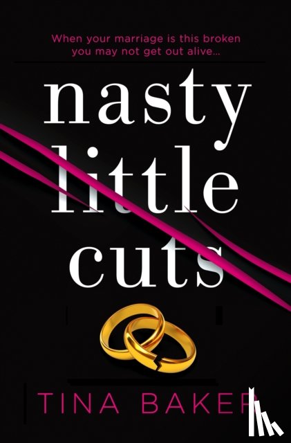 Baker, Tina - Nasty Little Cuts