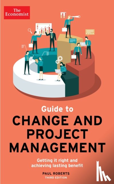 Roberts, Paul - The Economist Guide To Change And Project Management