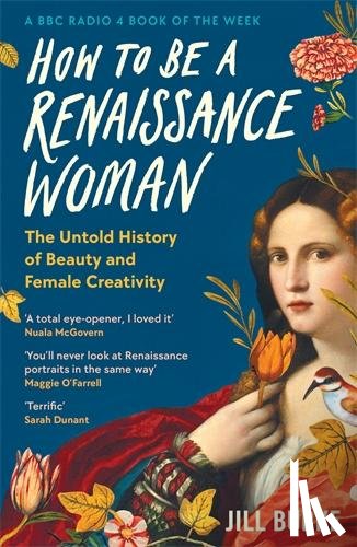 Burke, Jill - How to be a Renaissance Woman