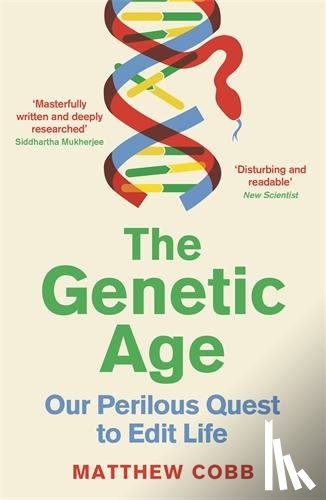 Cobb, Professor Matthew - The Genetic Age