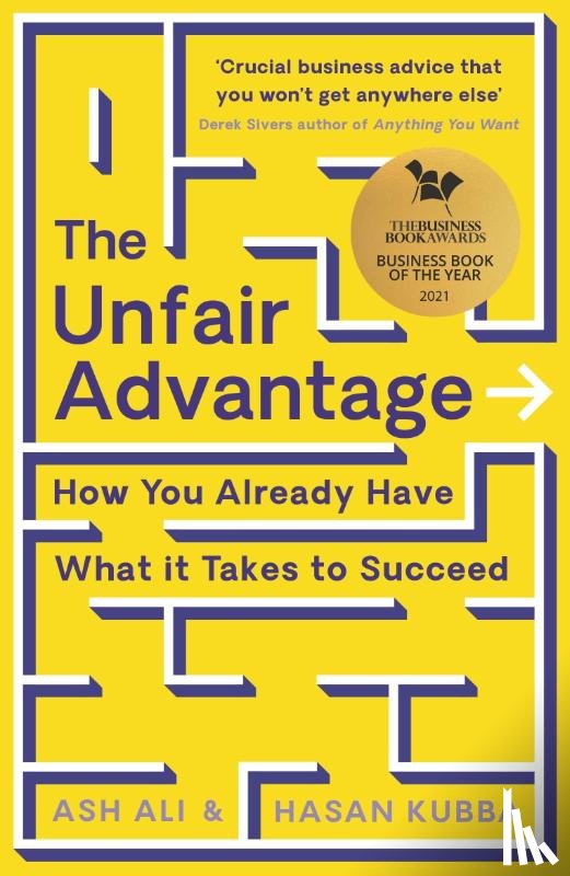 Ali, Ash, Kubba, Hasan - The Unfair Advantage