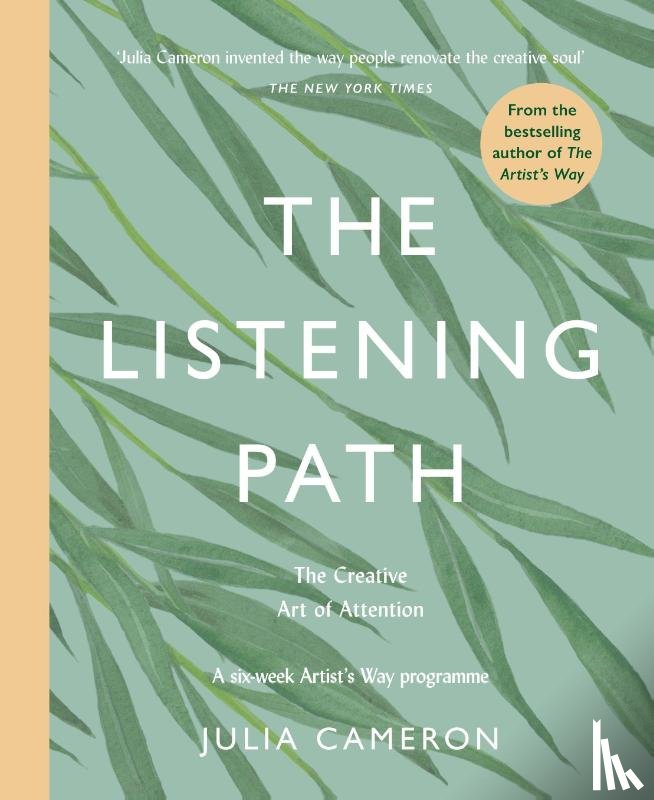 Julia Cameron - The Listening Path