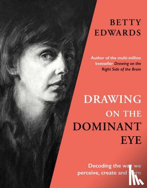 Edwards, Betty - Drawing on the Dominant Eye