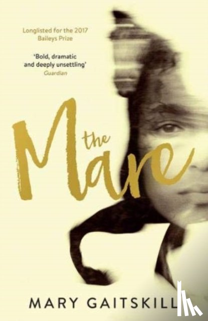 Gaitskill, Mary - The Mare