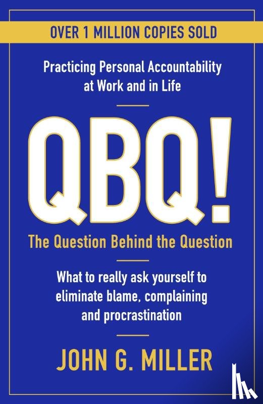 Miller, John G. - QBQ!