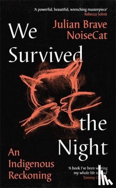 NoiseCat, Julian Brave - We Survived the Night
