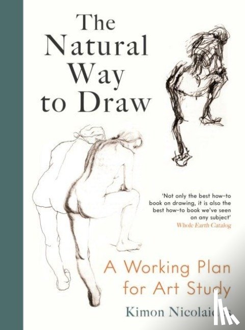 Nicolaides, Kimon - The Natural Way to Draw