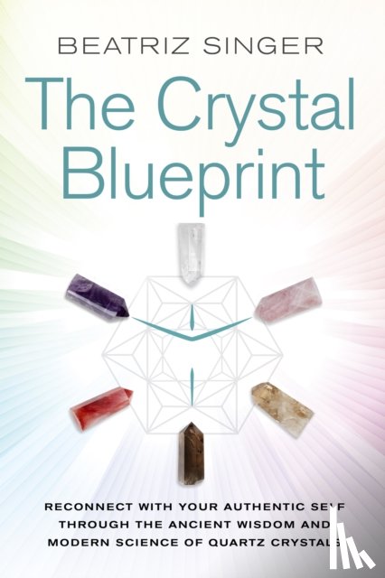 Singer, Beatriz - Crystal Blueprint
