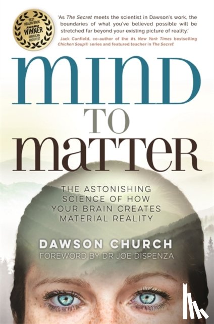 Church, Dawson - Mind to Matter
