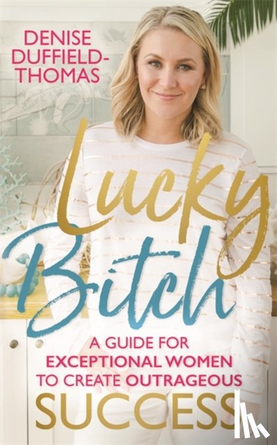 Duffield-Thomas, Denise - Lucky Bitch