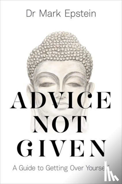 Epstein, Dr Mark - Advice Not Given