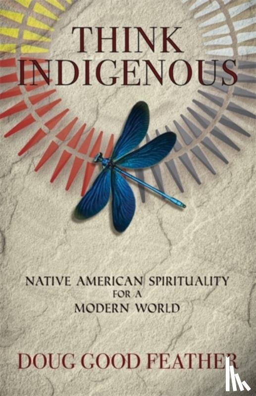 Good Feather, Doug, Pineda, Doug Red Hail - Think Indigenous