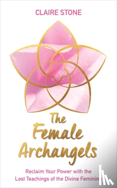 Stone, Claire - The Female Archangels