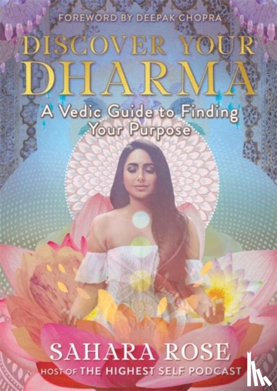 Rose, Sahara - Discover Your Dharma
