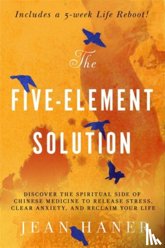 Haner, Jean - The Five-Element Solution