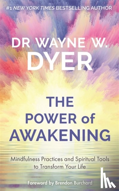 Dyer, Wayne - Power of Awakening, The