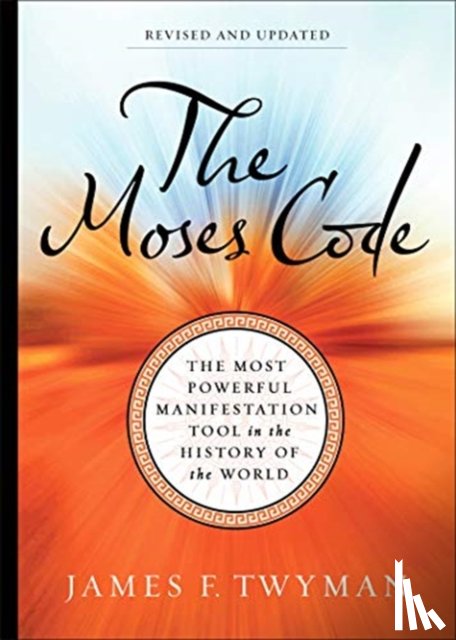 Twyman, James F. - The Moses Code