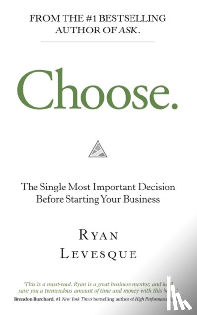 Levesque, Ryan - Choose