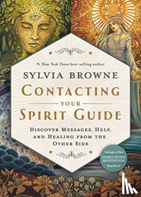 Browne, Sylvia - Contacting Your Spirit Guide