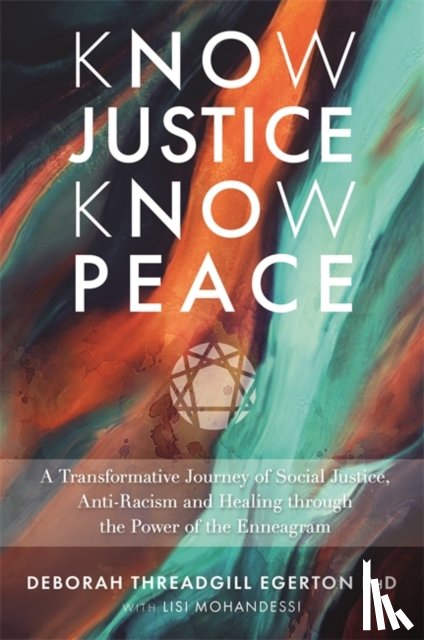 Threadgill Egerton, Deborah - Know Justice Know Peace