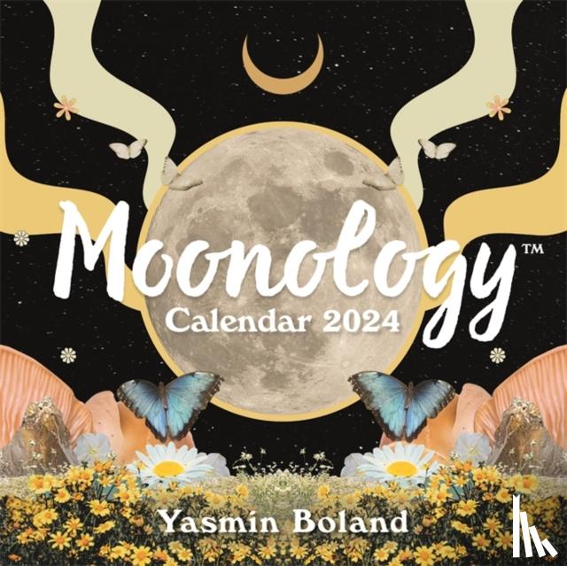 Boland, Yasmin - Moonology™ Calendar 2024